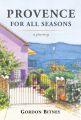 Provence for All Seasons