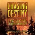 Chasing Destiny