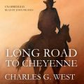 Long Road to Cheyenne