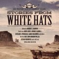 Stories from White Hats Stories from White Hats