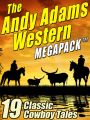 The Andy Adams Western MEGAPACK ®