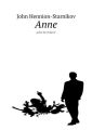 Anne. Piece de theatre