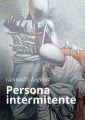 Persona intermitente
