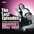 Hancock's Half Hour: The 'Lost' Episodes