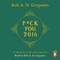 Fuck You, 2016