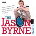 Jason Byrne Show