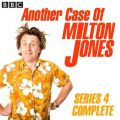 Another Case Of Milton Jones The Complete