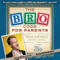 Bro Code for Parents