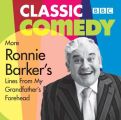 Ronnie Barker's More Lines From My Grandfather's Forehead