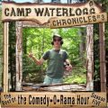 Camp Waterlogg Chronicles 3