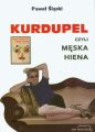 Kurdupel, czyli meska hiena