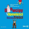 Dowcipy i opowiesci roznej tresci