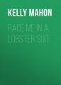 Race Me in a Lobster Suit