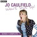Jo Caulfield Won't Shut Up  Series 1