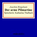 Der arme Pilmartine