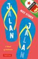 Jalan Jalan: A Novel of Indonesia