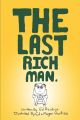 The Last Rich Man