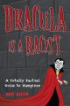 Dracula Is a Racist: