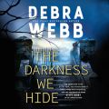 The Darkness We Hide (Unabridged)