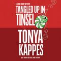 Tangled Up in Tinsel - Kenni Lowry Mysteries, Book 6 (Unabridged)