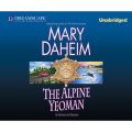 The Alpine Yeoman - An Emma Lord Mystery 25 (Unabridged)