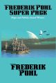 Frederik Pohl Super Pack