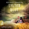 Sylter Blut - Kari Blom ermittelt undercover, Band 3 (Ungekurzt)