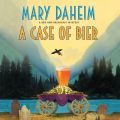 A Case of Bier - A Bed and Breakfast Mystery 31 (Unabridged)