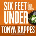 Six Feet Under - A Kenni Lowry Mystery 4 (Unabridged)