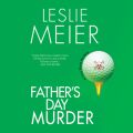 Father's Day Murder - A Lucy Stone Mystery, Book 10 (Unabridged)