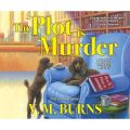 The Plot is Murder - A Mystery Bookshop Mystery 1 (Unabridged)