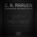 Shock Treatment - Es ist nur in deinem Kopf (ungekurzt)