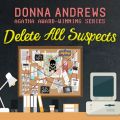 Delete All Suspects - Turing Hopper Series, Book 4 (Unabridged)