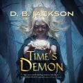 Time's Demon - Islevale 2 (Unabridged)