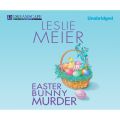 Easter Bunny Murder - A Lucy Stone Mystery, Book 19 (Unabridged)