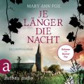 Je langer die Nacht - Mags Blake - Ein Cornwall-Krimi, Band 4 (Ungekurzt)