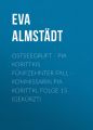 Ostseegruft - Pia Korittkis funfzehnter Fall - Kommissarin Pia Korittki, Folge 15 (Gekurzt)