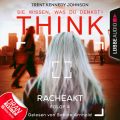 Think: Sie wissen, was du denkst!, Folge 4: Racheakt (Ungekurzt)