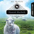 Hamish Macbeth und der tote Witzbold - Schottland-Krimis, Teil 7 (Ungekurzt)