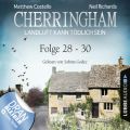 Cherringham - Landluft kann todlich sein, Sammelband 10: Folge 28-30 (Ungekurzt)