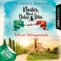 Tod zur Mittagsstunde - Kloster, Mord und Dolce Vita - Schwester Isabella ermittelt, Folge 1 (Ungekurzt)