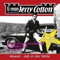 Jerry Cotton, Folge 11: Hawaii, Job in der Holle