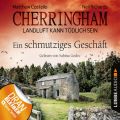 Cherringham - Landluft kann todlich sein, Folge 21: Ein schmutziges Geschaft
