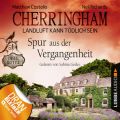 Cherringham - Landluft kann todlich sein, Folge 19: Spur aus der Vergangenheit