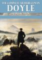 The Complete Arthur Conan Doyle Collection