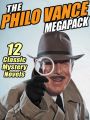 The Philo Vance Megapack