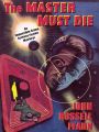 Adam Quirk #1: The Master Must Die