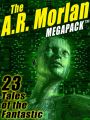 The A.R. Morlan MEGAPACK ®