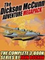 The Dickson McCunn MEGAPACK ®: The Complete 3-Book Series