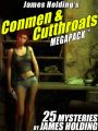 James Holdings Conmen & Cutthroats MEGAPACK : 25 Classic Mystery Stories